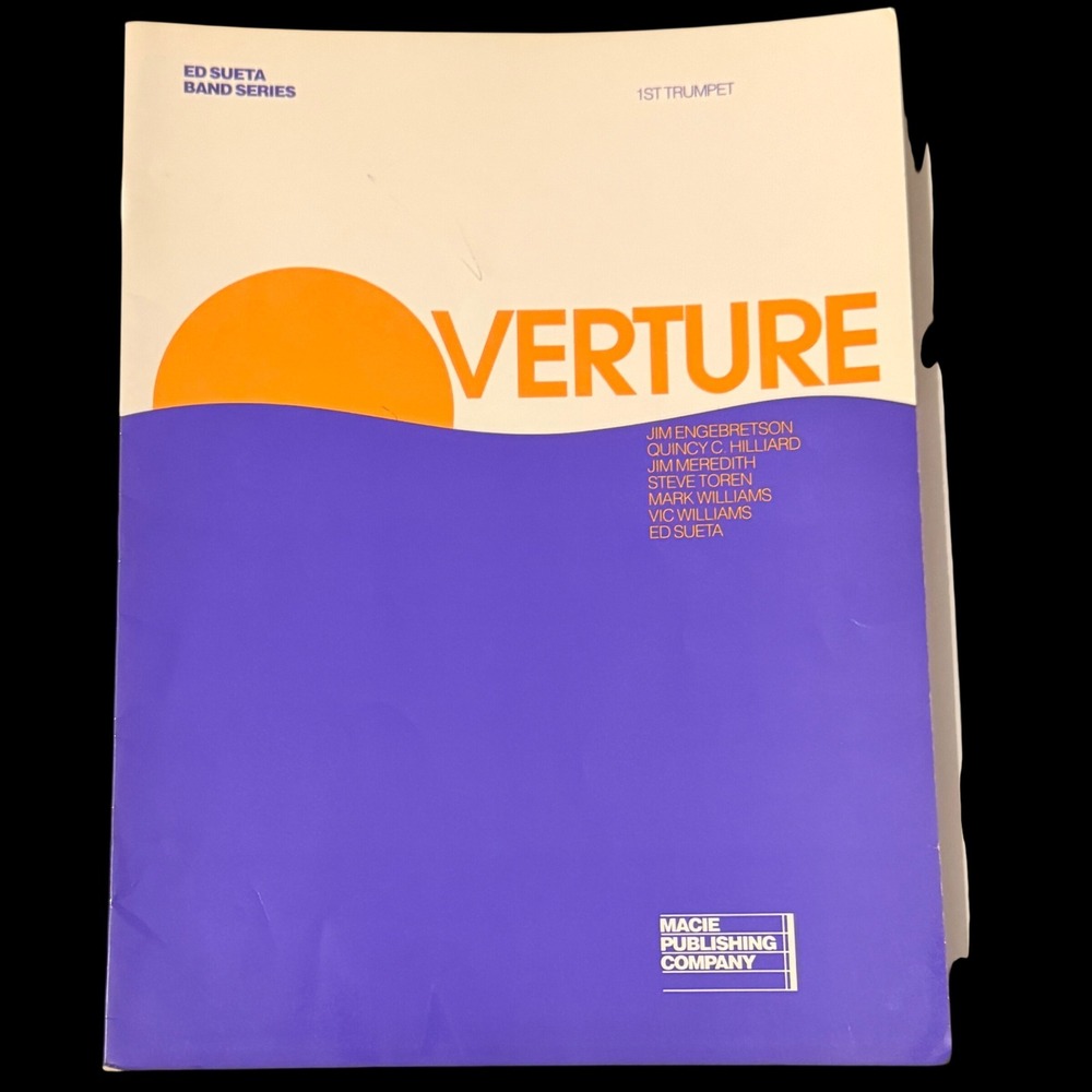 Overture 1st Trumpet Ed Sueta Band Series Sheet Music Book 1989 Macie Publishing